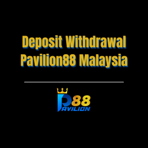 Deposit Withdrawal Pavilion88 Malaysia - Logo - Pavilion88