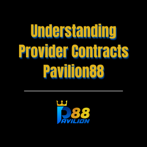 Understanding Provider Contracts Pavilion88 - Logo - Pavilion88